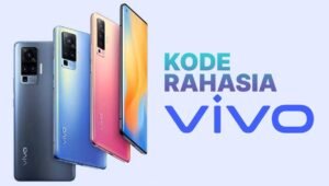 Kode Rahasia Ponsel Vivo