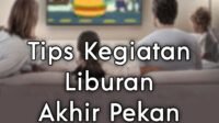 Baiklah, mari kita susun artikel informatif tentang kegiatan akhir pekan yang menarik dan relevan.