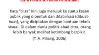 Citra Politik: Membangun Persepsi, Memenangkan Hati dan Pikiran