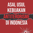 Politik Antiterorisme: Dilema Keamanan, Kebebasan, dan Hak Asasi Manusia