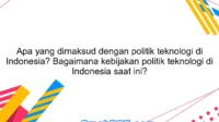 Politik dan Teknologi: Persimpangan yang Membentuk Masa Depan