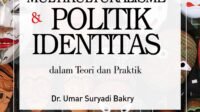Politik Multikulturalisme: Merajut Identitas dalam Keberagaman